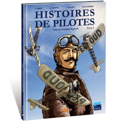 HISTOIRES DE PILOTES – TOME 3
