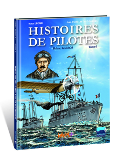 HISTOIRES DE PILOTES – TOME 6