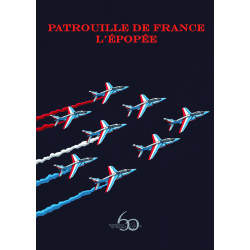 PATROUILLE DE FRANCE –...
