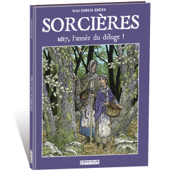 SORCIÈRES – 1617, l’année...