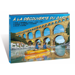 À LA DÉCOUVERTE DU GARD