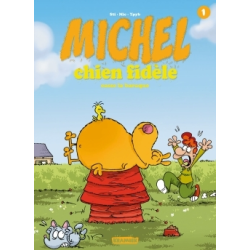 MICHEL CHIEN FIDELE - T1 -...