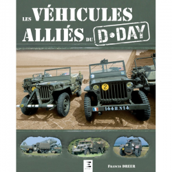 les véhicules alliés du D-DAY