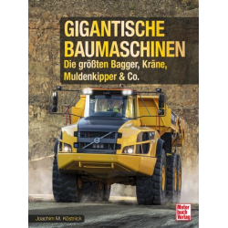 Gigantische Baumaschinen