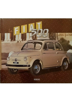 La Fiat 500 de mon père