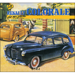 La Renault Colorale de mon...
