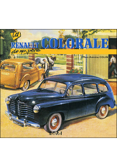 La Renault Colorale de mon...